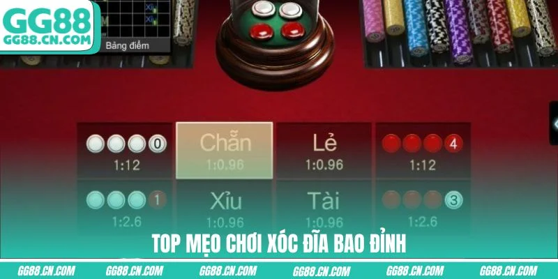 Top mẹo chơi xóc đĩa bao đỉnh